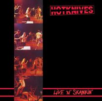 Hotknives ‎– Live 'n' Skankin' LP + Live At The Horsham 