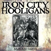 Iron City Hooligans - Armored saints 12" maxi EP