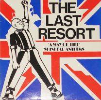 Last Resort, the ‎– A Way Of Life - Skinhead Anthems LP