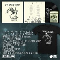 Live By The Sword - Warriors Of Our Time 7" + PATCH + SHIRT PACKAGE DEAL