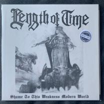 Length Of Time ‎– Shame To This Weakness Modern World 12"