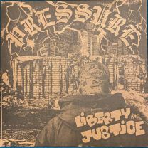 Liberty And Justice ‎– Pressure LP