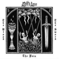 Lion's Law ‎– The Pain, The Blood And The Sword 