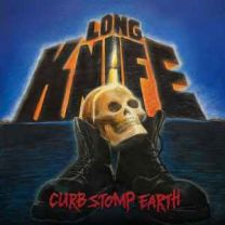Long Knife ‎– Curb Stomp Earth LP