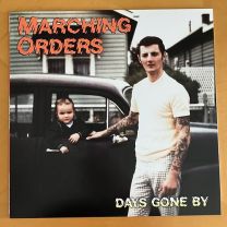 Marching Orders ‎– Days Gone By LP (White Vinyl)