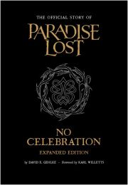 No Celebration: The Official Story Of Paradise Lost - Epanded Edition Book