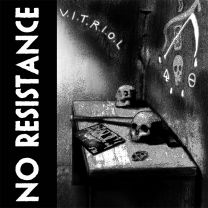 No Resistance - V.I.T.R.I.O.L