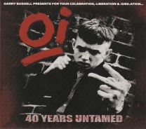 Oi 40 Years Untamed