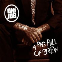 On The Job ‎– A Bag Full Of Brew CD