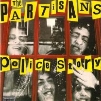 Partisans, the – Police Story LP (Transparent Yellow Vinyl)