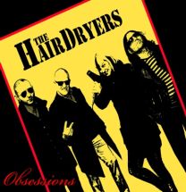 Hairdryers, The ‎– Obsessions