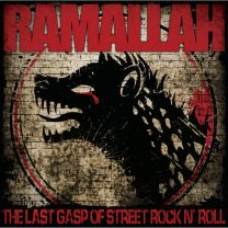 Ramallah ‎– The Last Gasp Of Street Rock N' Roll 12" Gatefold