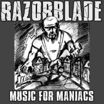 Razorblade ‎– Music For Maniacs 