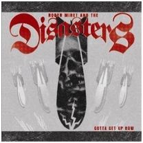 Roger Miret & The Disasters ‎– Gotta Get Up Now LP (Clear Vinyl)