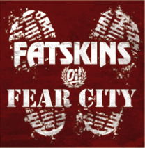 Fatskins / Fear City - Split 7" EP