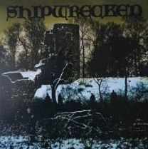 Shipwrecked - s/t 7"EP (Orange Vinyl)