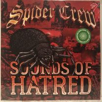 Spider Crew ‎– Sounds Of Hatred 