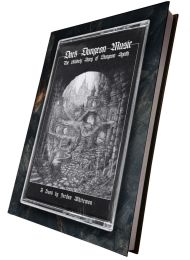 Dark Dungeon Music: The Unlikely Story Of Dungeon Synth Book