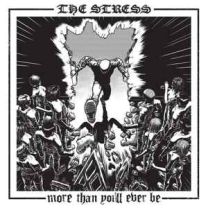 Stress, the ‎– More Than You'll Ever Be 12" 