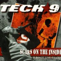 Tech 9 (2) ‎– Scars On The Inside + 8 Bonus Live Tracks 