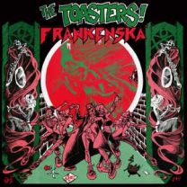 Toasters ‎– Frankenska 