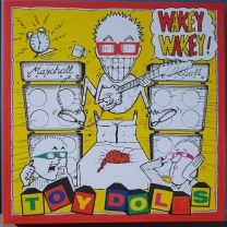 Toy Dolls ‎– Wakey Wakey! LP