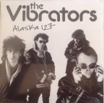  Vibrators ‎– Alaska 127 