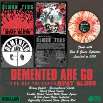 Demented Are Go - The Day The Earth Spat Blood LP (2025rp, lim 500, SPLATTER) PRE-ORDER 29/08