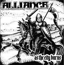 Alliance - As the city burns 7" EP (lim 500) 