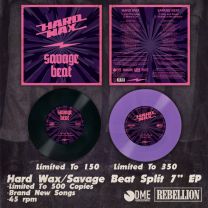 Hard Wax / Savage Beat - split ep 7" (lim 500, 2 clrs)