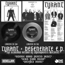 Tyrant - Degenerate 7" EP (lim 500, 2 clrs, incl gatefold insert) PRE-ORDER 9 DEC