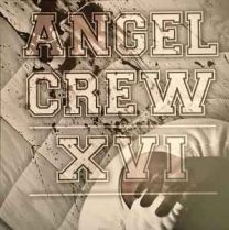 Angel Crew ‎– XVI LP (Clear Vinyl)