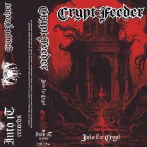 Crypt Feeder ‎– Into The Crypt Tape