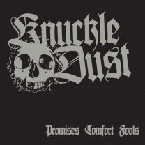 Knuckledust ‎– Promises Comfort Fools LP