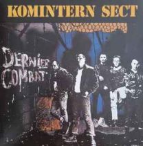 Komintern Sect ‎– Dernier Combat LP Gatefold