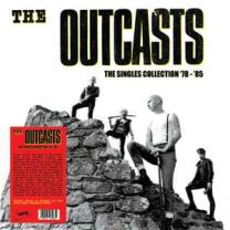 Outcasts ‎– The Singles Collection '78 - '85 LP